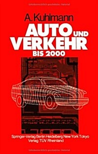 Auto Und Verkehr Bis 2000 (Paperback)