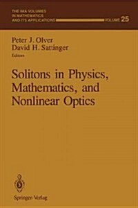 Solitons in Physics, Mathematics, and Nonlinear Optics (Paperback, Softcover Repri)