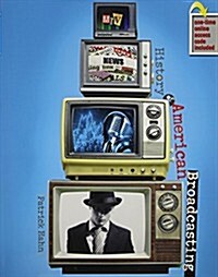 History of American Broadcasting (Paperback)