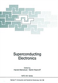 Superconducting Electronics (Paperback, Softcover Repri)