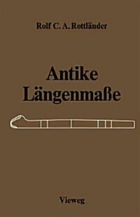 Antike L?genma?: Untersuchungen ?er Ihre Zusammenh?ge (Paperback, 1979)
