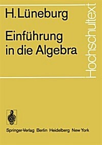 Einf?rung in Die Algebra (Paperback)