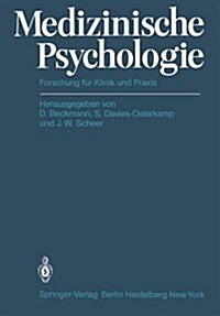 Medizinische Psychologie: Forschung F? Klinik Und Praxis (Paperback)