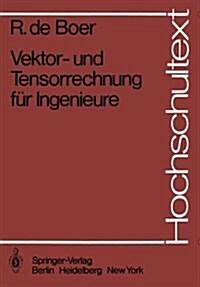 Vektor- Und Tensorrechnung F? Ingenieure (Paperback)