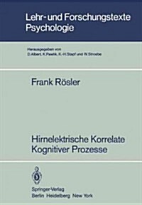 Hirnelektrische Korrelate Kognitiver Prozesse (Paperback)