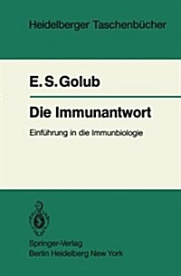 Die Immunantwort: Einf?rung in Die Immunbiologie (Paperback)