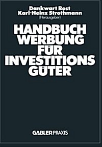 Handbuch Werbung F? Investitionsg?er (Paperback, Softcover Repri)