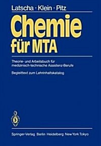 Chemie F? Mta: Theorie- Und Arbeitsbuch F? Medizinisch-Technische Assistenz-Berufe (Paperback)