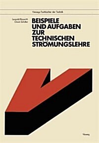 Beispiele Und Aufgaben Zur Technischen Str?ungslehre (Paperback, 2, 2. Aufl. 1985)