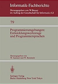 Programmierumgebungen: Entwicklungswerkzeuge Und Programmiersprachen (Paperback)