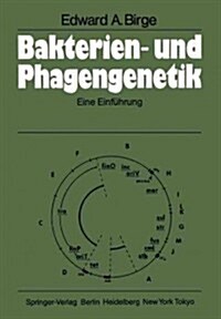 Bakterien- Und Phagengenetik: Eine Einf?rung (Paperback)