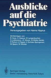 Ausblicke Auf Die Psychiatrie (Paperback)