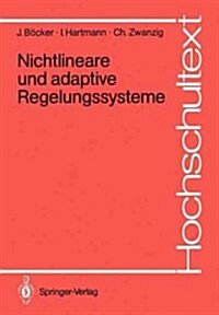 Nichtlineare Und Adaptive Regelungssysteme (Paperback)