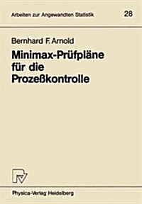 Minimax-Pr?pl?e F? Die Proze?ontrolle (Paperback)