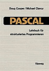 Pascal: Lehrbuch Fur Strukturiertes Programmieren (Paperback, 1988)