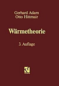 W?metheorie (Paperback, 3, 3. Aufl. 1988)