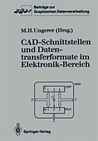 CAD-Schnittstellen Und Datentransferformate Im Elektronik-Bereich (Paperback)