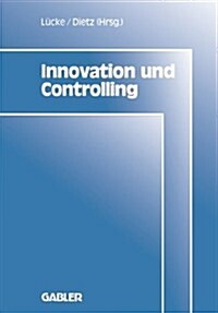 Innovation Und Controlling (Paperback)