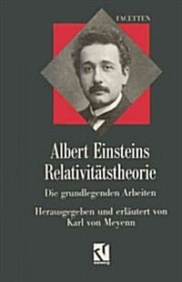 Albert Einsteins Relativit?stheorie: Die Grundlegenden Arbeiten (Paperback, 1990)