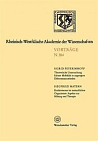 Rheinisch-Westf?ische Akademie Der Wissenschaften: Natur-, Ingenieur- Und Wirtschaftswissenschaften Vortr?e - N 384 (Paperback, 1990)