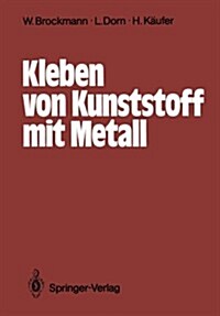 Kleben Von Kunststoff Mit Metall (Paperback)