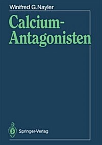 Calcium-Antagonisten (Paperback)