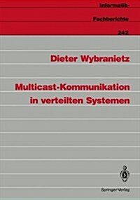 Multicast-Kommunikation in Verteilten Systemen (Paperback)