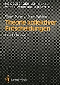 Theorie Kollektiver Entscheidungen: Eine Einf?rung (Paperback)