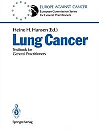 Lung Cancer: Textbook for General Practitioners (Paperback)