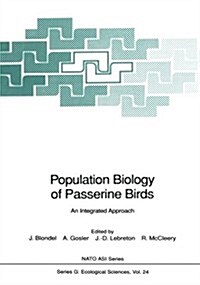 Population Biology of Passerine Birds: An Integrated Approach (Paperback)