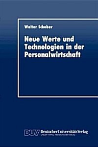 Neue Werte Und Technologien in Der Personalwirtschaft (Paperback)
