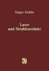 Laser Und Strahlenschutz (Paperback)