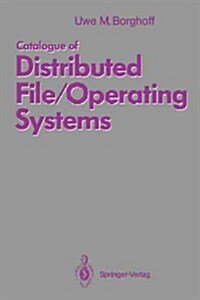 Catalogue of Distributed File/Operating Systems (Paperback)