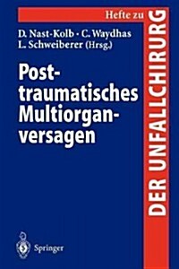 Posttraumatisches Multiorganversagen (Paperback)