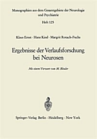 Ergebnisse Der Verlaufsforschung Bei Neurosen (Paperback)