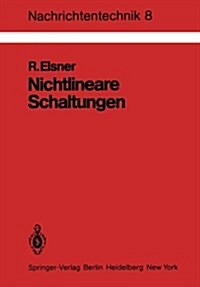 Nichtlineare Schaltungen: Grundlagen, Berechnungsmethoden, Anwendungen (Paperback)