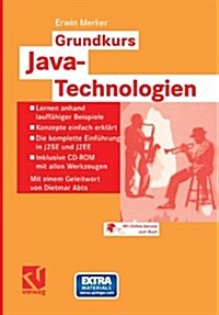 Grundkurs Java-Technologien: Lernen Anhand Lauff?iger Beispiele -- Konzepte Einfach Erkl?t -- Die Komplette Einf?rung in J2se Und J2ee -- Inklus (Paperback, 2004)