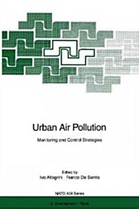 Urban Air Pollution: Monitoring and Control Strategies (Paperback, Softcover Repri)