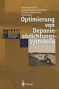 Optimierung Von Deponieabdichtungssystemen (Paperback)
