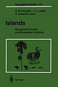 Islands: Biological Diversity and Ecosystem Function (Paperback, Softcover Repri)