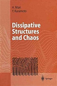 Dissipative Structures and Chaos (Paperback)