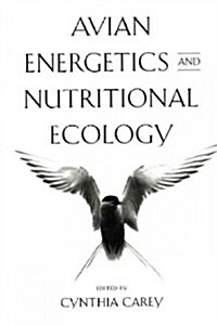 Avian Energetics and Nutritional Ecology (Paperback, Softcover Repri)