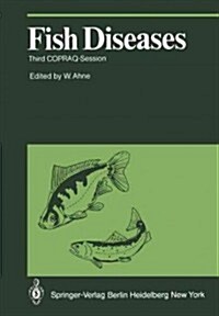 Fish Diseases: Third Copraq-Session (Paperback, Softcover Repri)