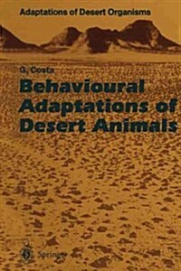 Behavioural Adaptations of Desert Animals (Paperback, Softcover Repri)