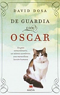 De Guardia Con Oscar / Making Rounds with Oscar (Paperback)