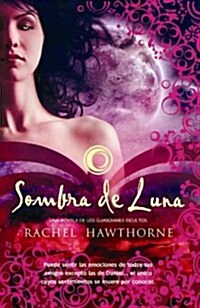 Sombra de luna / Shadow of the moon (Paperback, Translation)