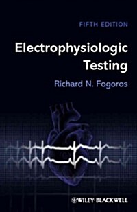 Electrophysiologic Testing (Paperback, 5)