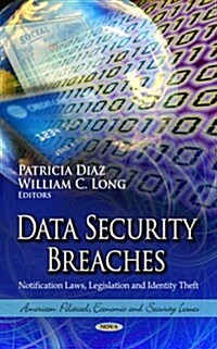 Data Security Breaches (Hardcover)