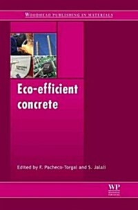 Eco-Efficient Concrete (Hardcover)
