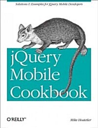 Jquery Mobile Cookbook (Paperback)